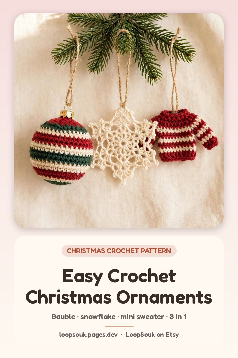 Easy Crochet Christmas Ornaments 3 in 1: pin this for later