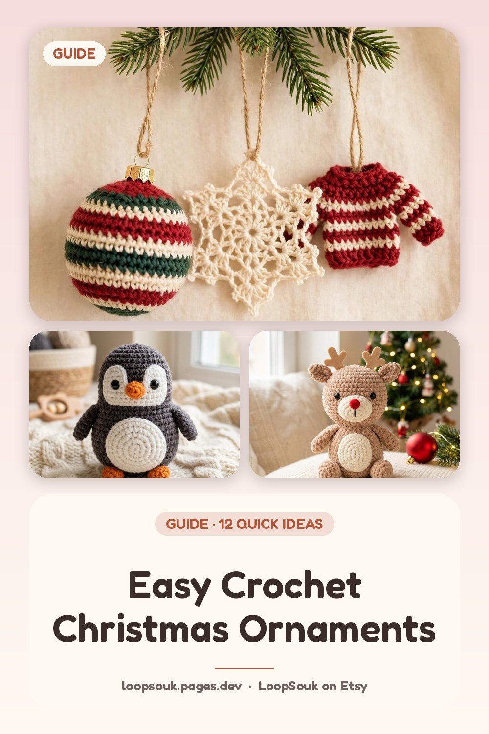 Easy Crochet Christmas Ornaments: pin-style graphic with LoopSouk crochet pattern images